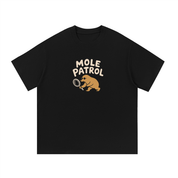 Mole Patrol T-Shirt
