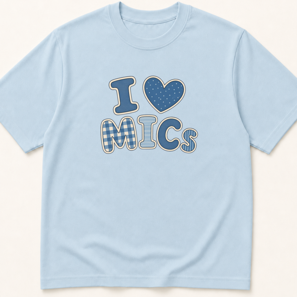 Garment-dyed unisex t-shirt printed with 'I Heart MICs' — Infectious Disease humor tee for Laboratory Medicine, Microbiology, and Pharmacy professionals.