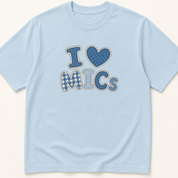 Garment-dyed unisex t-shirt printed with 'I Heart MICs' — Infectious Disease humor tee for Laboratory Medicine, Microbiology, and Pharmacy professionals.