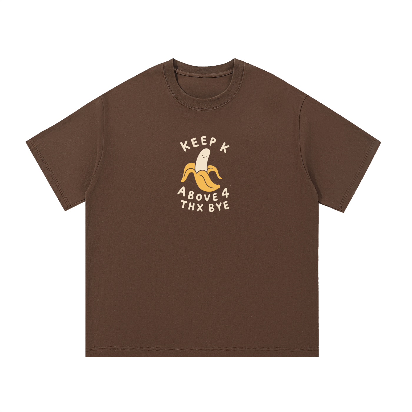 Mockup of navy blue cotton T-shirt with a peeled banana with the words "Keep K above 4, thx bye".