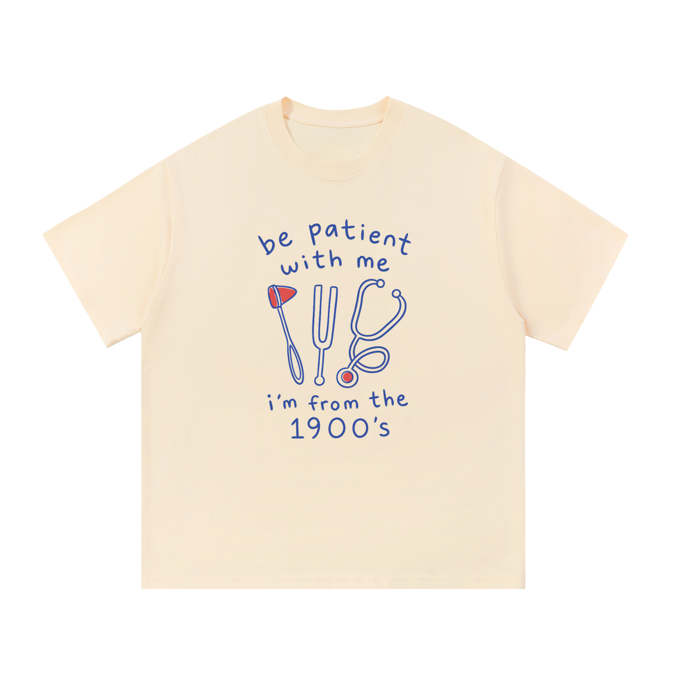 Be Patient With Me, I'm From the 1900s T-Shirt