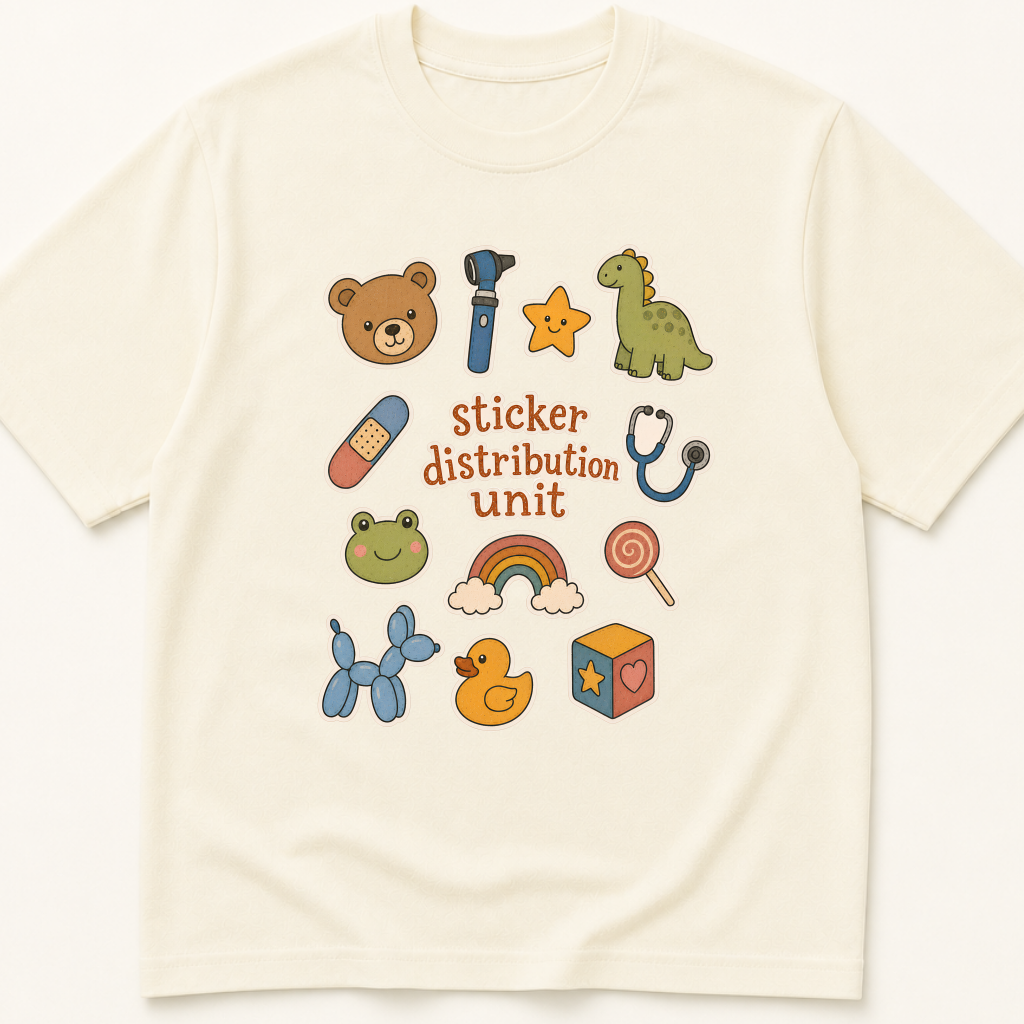 Garment-dyed unisex t-shirt printed with 'Sticker Distribution Unit' — Child Life humor tee for Emergency Medicine, Nursing, and Pediatrics professionals.