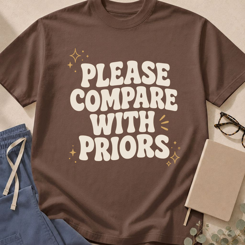 Alternate view of the "Please Compare With Priors" garment-dyed radiology t-shirt