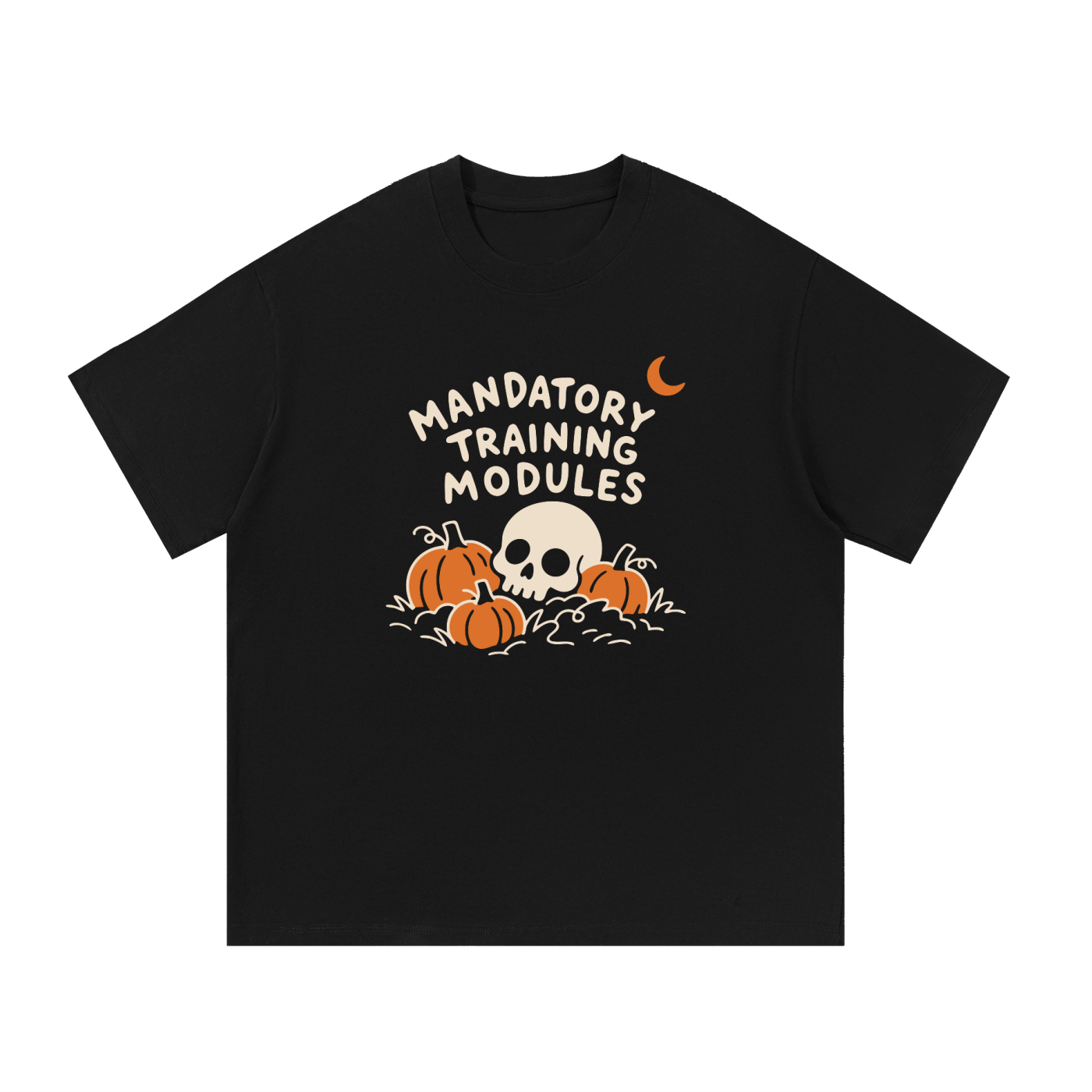 Mandatory Training Modules T-Shirt