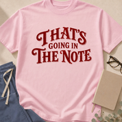 Alternate Ivory colorway of the "That's Going in the Note" garment-dyed hospital medicine t-shirt