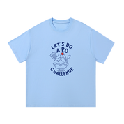Let's Do a PO Challenge T-Shirt