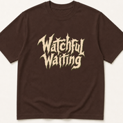 Garment-dyed unisex t-shirt printed with 'Watchful Waiting' — Family Medicine humor tee for General Medicine, Internal Medicine, and Oncology professionals.